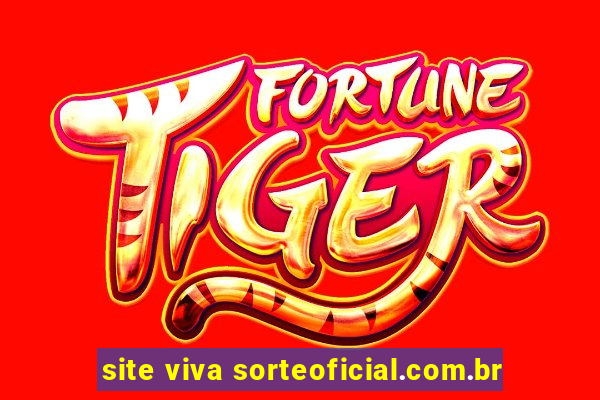 site viva sorteoficial.com.br